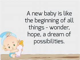 Image result for Quotes About Brand New Baby