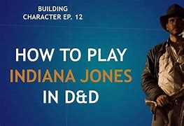 Image result for Dnd Indiana Jones