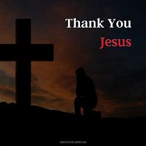 Image result for Thank You Jesus De Nada