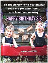 Image result for Happy Birthday to Crazy Sister Meme