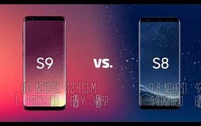 Image result for Samsung S8 vs S9