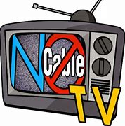 Image result for No More Cable TV
