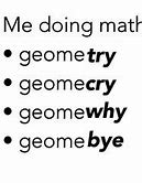 Image result for Bad at Math Meme
