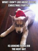 Image result for Funny Office Holiday Memes