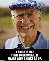 Image result for Old Man Smiling Meme