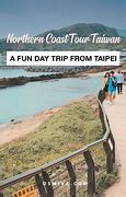 Image result for Places to See North Coast Taiwan