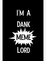 Image result for Dank Meme Lord