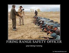 Image result for Firing Range Meme