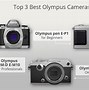 Image result for Best Olympus Camera