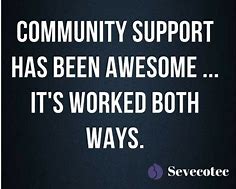 Image result for Quotes On Community Support