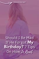 Image result for They Forgot My Birthday