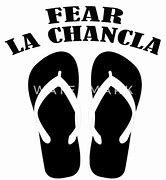 Image result for Fear the Chancla