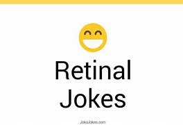 Image result for Retina Jokes