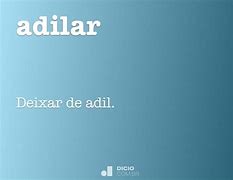 Image result for adiliar