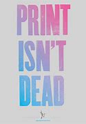 Image result for Printmaking Isn't Dead