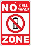 Image result for No Cell Phone Notices Sign