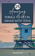 Image result for Miami Attractions for Teens