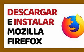 Image result for Instalar Firefox/Mozilla Gratis
