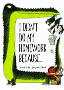 Image result for Lost My Homework