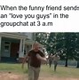 Image result for Be My Friend Meme