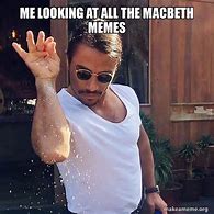 Image result for Macebthh Memes