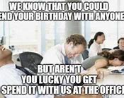 Image result for Fun Co-Worker Meme Birthday