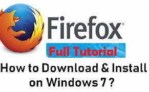 Image result for Install Mozilla Firefox Windows 7