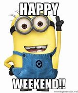 Image result for Picture of Cute Minion Weekend