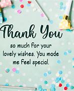 Image result for Thank You for My Birthday Wishes Pics