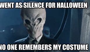 Image result for Silence Casual Meme