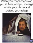 Image result for Turning Your Phone Over to Hide Calls Meme