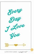 Image result for I Love You Print