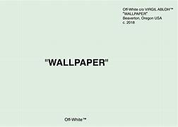 Image result for Off White Wallpaper PC