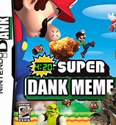 Image result for Super Dank Memes