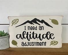 Image result for Sign Says Altitude