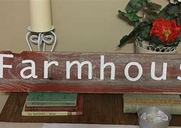 Image result for Popular Farmhouse Signs