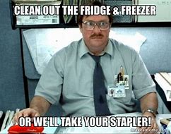 Image result for Refrigerator Clean Up Meme
