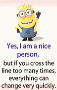 Image result for Positive Minion Quotes