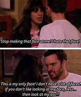 Image result for New Girl Quotes Funny