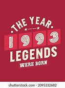 Image result for 1993 the Year of Legends