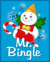 Image result for Cartoon Mr. Bingle