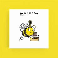 Image result for Queen Bee for the Day Birthday Card