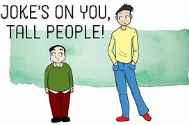 Image result for Short and Tall People Memes