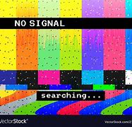 Image result for No Signal Glitch