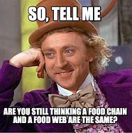 Image result for Food Web Memes