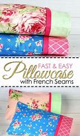 Image result for How to Sew a French Seam Pillowcase