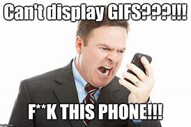 Image result for Bad Phone with Screen Meme