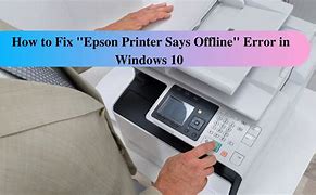 Image result for Troubleshoot Epson Printer Offline