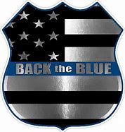 Image result for Back the Blue Sign