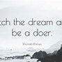 Image result for Doer Quotes